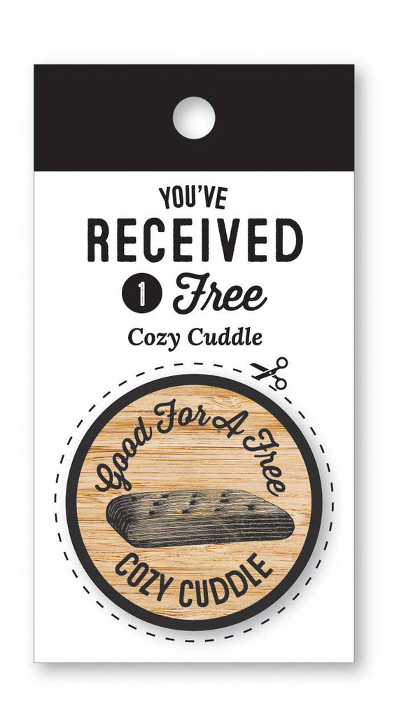 Cozy Cuddle Wooden Nickel