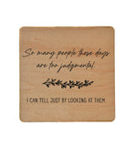 So Many People These Days Wooden Coaster Gifts