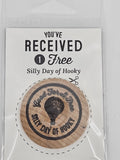 Silly Day of Hooky Wooden Nickel
