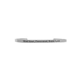 18K Gold PVD Kind Heart Fierce Mind Engraved Bangle