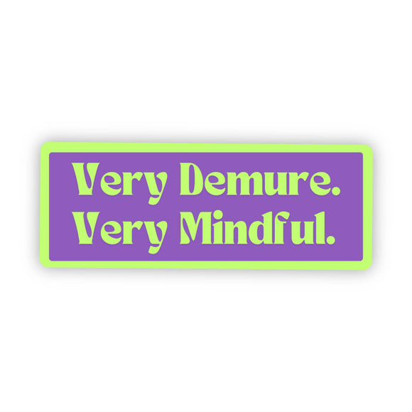 Very Demure, Very Mindful Purple Green Text Sticker