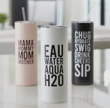 Skinny Tumblers (Options Available)