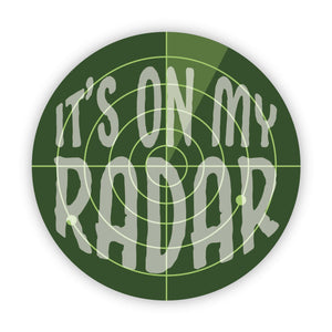 It's on my radar