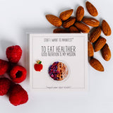 Stuff I Want To Manifest: To Eat Healthier