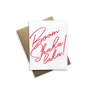 Boom Shaka Laka! Notecard