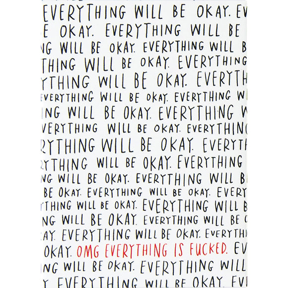 Everything Will Be OK Magnet