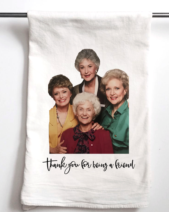 Thank You for Being a Friend Gift Towel