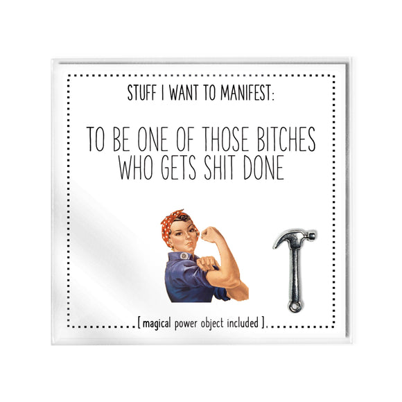 Manifest Cards: Be One of Those B*tches Who Gets Sh*t Done