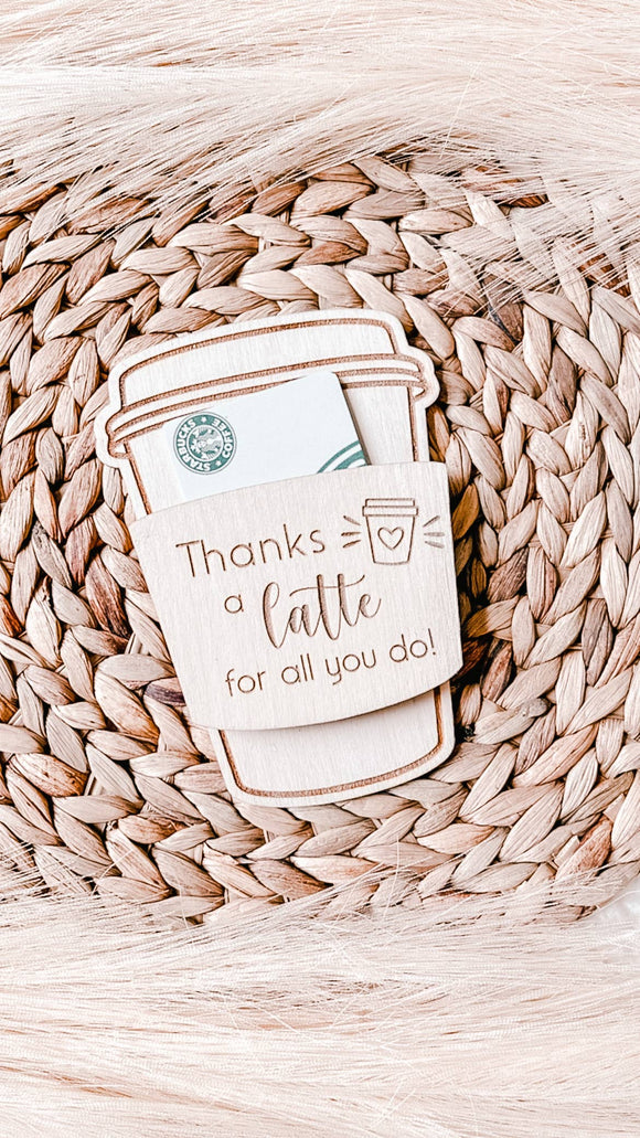 Thanks A Latte Gift Card Holder